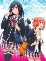 Yahari Ore no Seishun Lovecome wa Machigatte Iru. poster