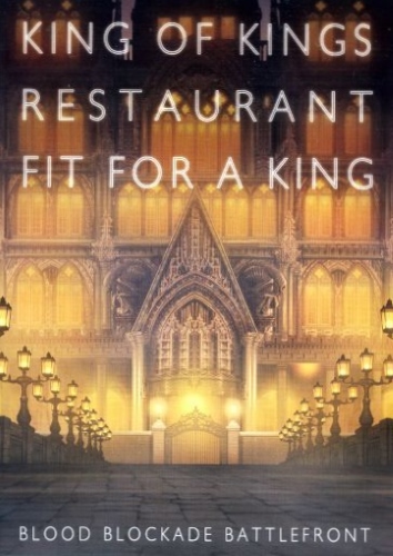 Blood Blockade Battlefront King Of Kings Restaurant Fit For A King poster
