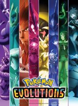 Pokemon Evolutions poster