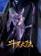 Douluo Dalu: Qian Hua Xi Jing poster