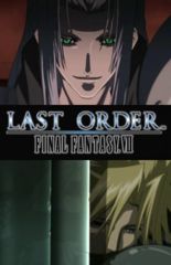 Last Order: Final Fantasy VII poster