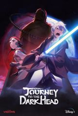 Star Wars: Visions - Journey to the Dark Head poster